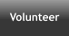 Volunteer